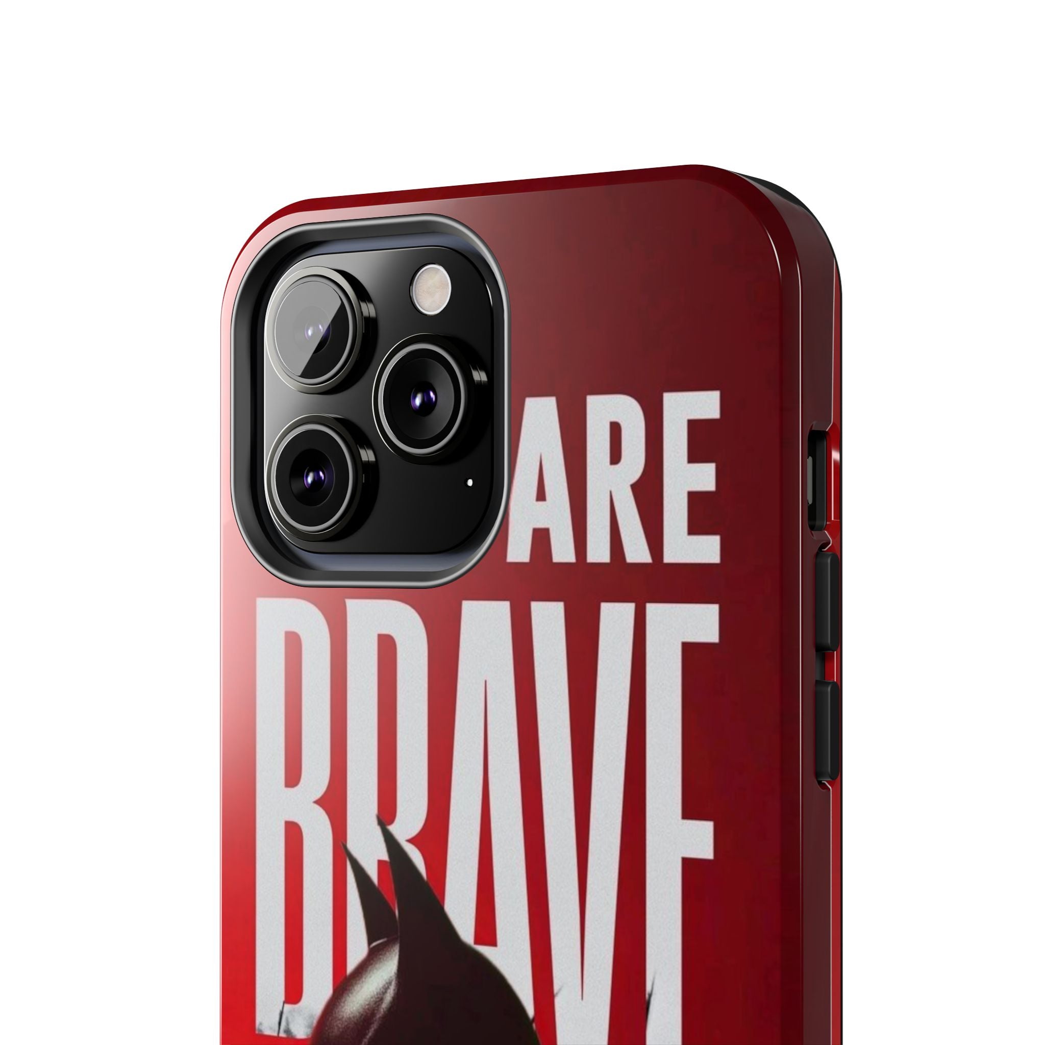 Men Are Brave - The Batman by