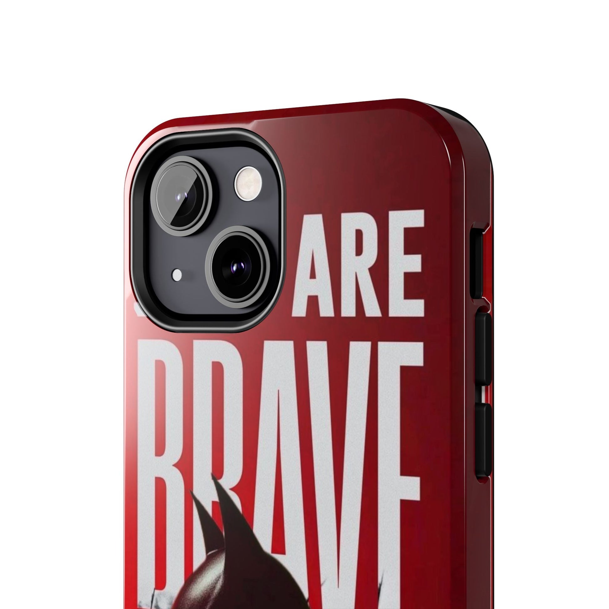 Men Are Brave - The Batman by