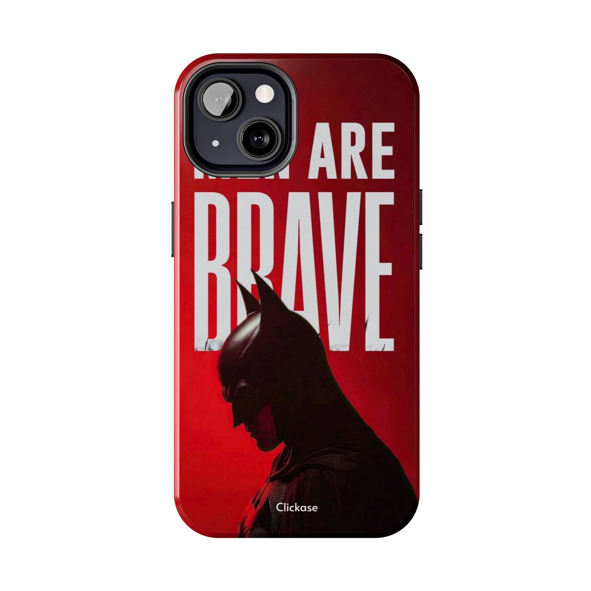Men Are Brave - The Batman by