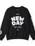 Clickase New Day Sweatshirt by