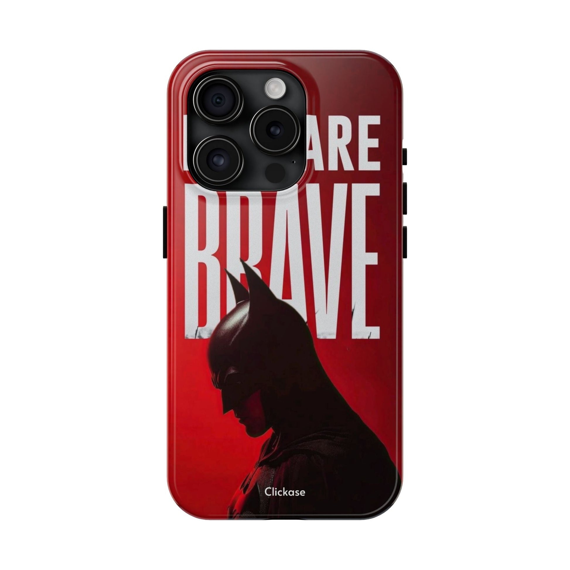 Men Are Brave - The Batman by