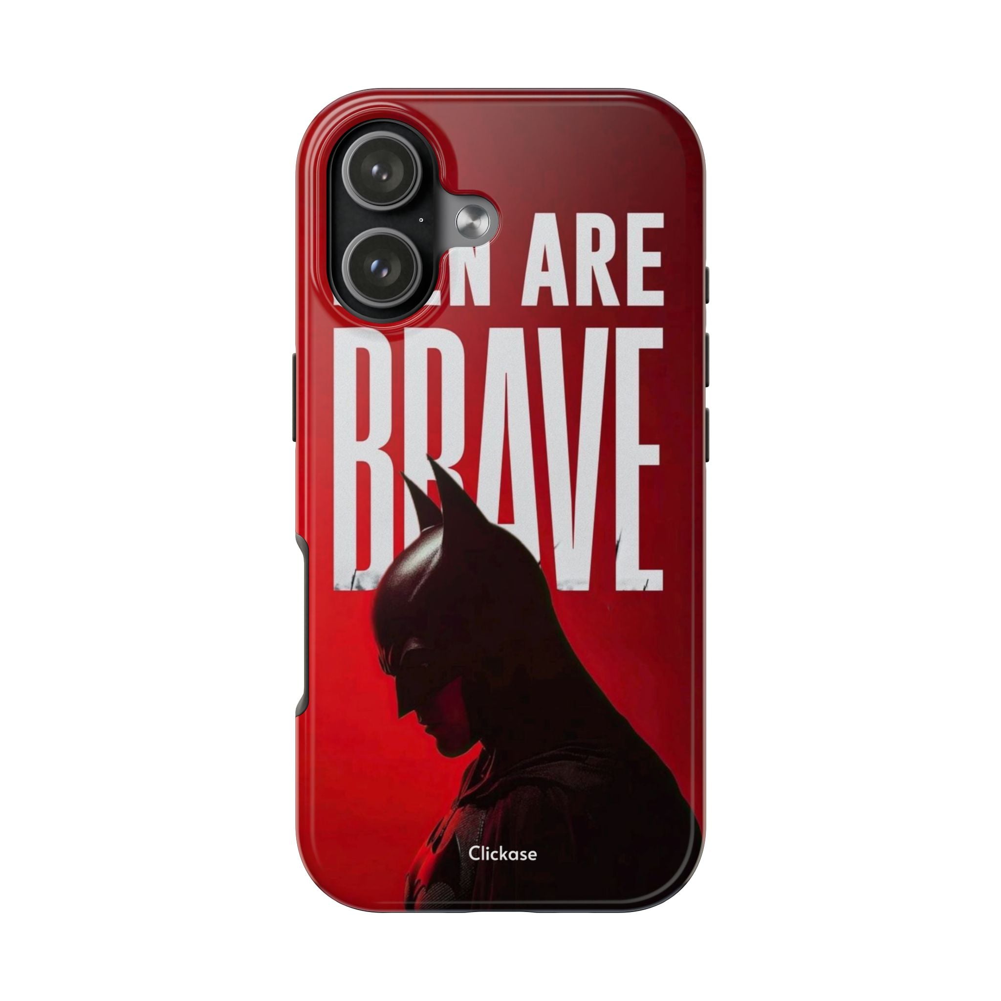 Men Are Brave - The Batman by