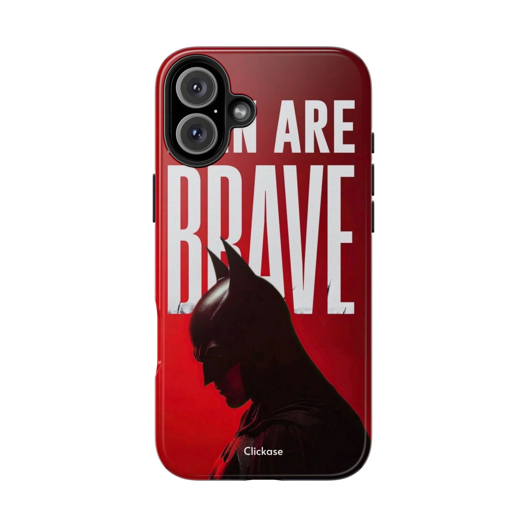 Men Are Brave - The Batman by